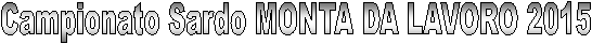 Campionato Sardo MONTA DA LAVORO 2015