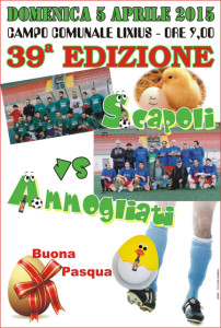 L’evento calcistico della Pasqua 2015: Scapoli vs Ammogliati ! Eventi